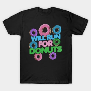 Will run for donuts T-Shirt
